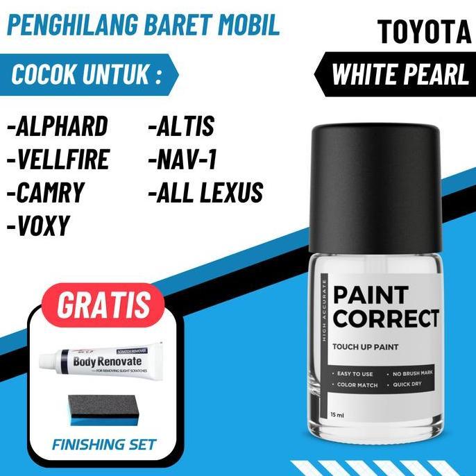 CAT OLES PENGHILANG BARET MOBIL TOYOTA WHITE PEARL PUTIH MUTIARA