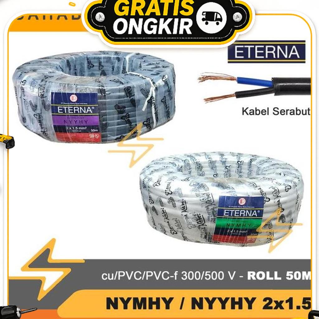 Eterna Kabel Serabut Nymhy / Nyyhy 2X1.5 2X1,5 Roll 50M