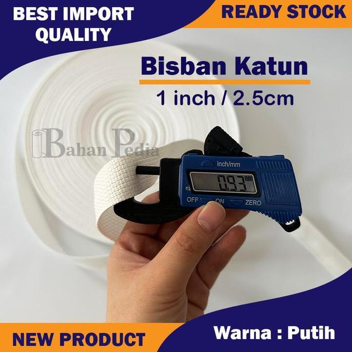 Sora- [Roll 45Mtr] Tali Webbing Bisban Katun Tebal Cotton Import 1Inch 2.5Cm