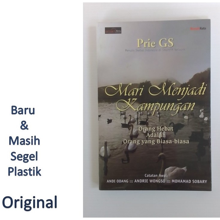 Mari Menjadi Kampungan By Prie GS