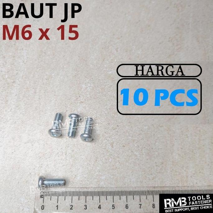 Baut JP M6x15 Panjang 1.5cm Putih Galvanis M6 / Sekrup Skrup JP M6 original