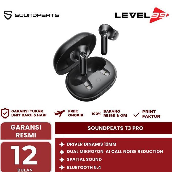SOUNDPEATS T3 PRO / T3PRO TRUE WIRELESS TWS ANC SPATIAL AUDIO