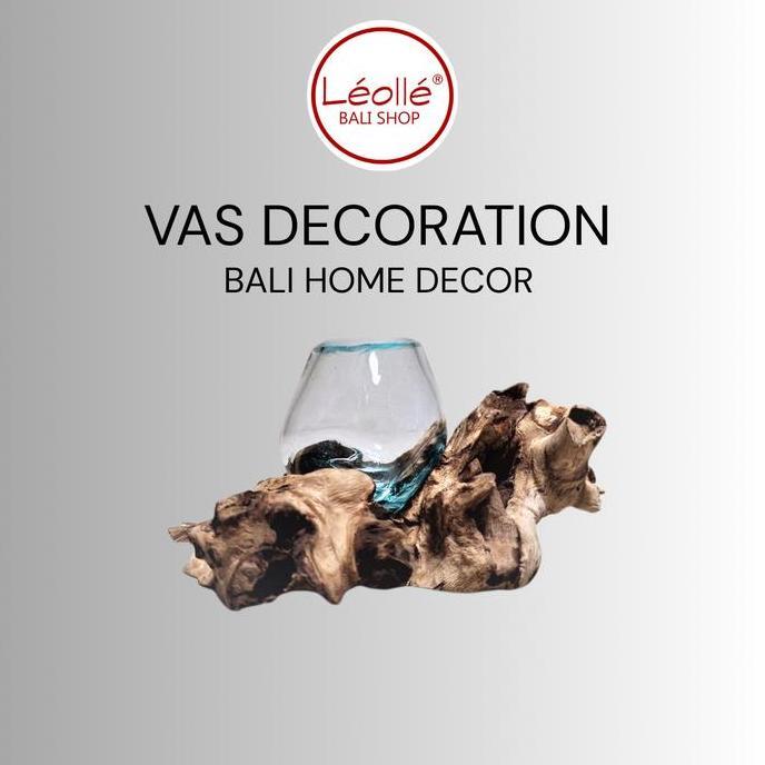Leolle Bali Mini Vas Pot Kaca Tiup Kayu Driftwood Alami | Melted Glass on Wood Kerajinan Bali Unik |