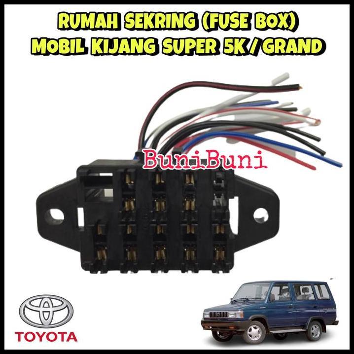 TERBARU FUSE BOX / RUMAH SEKRING SIKRING MOBIL KIJANG SUPER 5K / ROVER / GRAND KOMPLIT SEKRING 