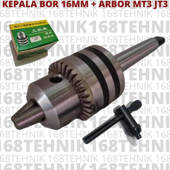 KEPALA BOR 16MM SET ARBOR MT3 JT3 ARBOR SET CHUCK BOR 16MM