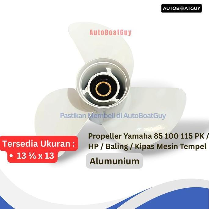 Propeller Yamaha 85 100 115 PK / HP / Baling / Kipas Mesin Tempel