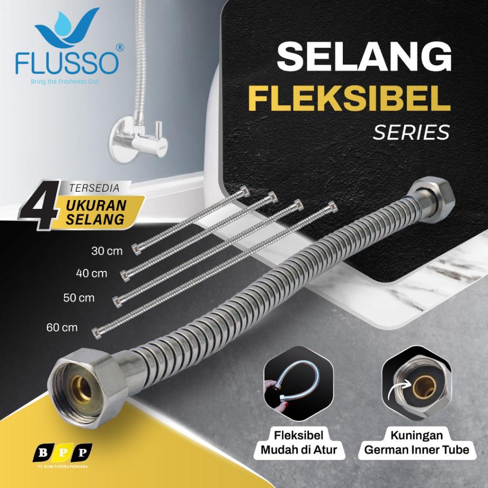 TERBARU Selang Fleksibel Sambungan Air Drat 1/2 Stainless FLUSSO | Selang Sambungan Water Heater | 7
