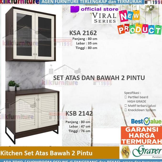 KSA 2162 KSB 2142 VIRAL Graver Kitchen Set Rak Dapur Atas Bawah