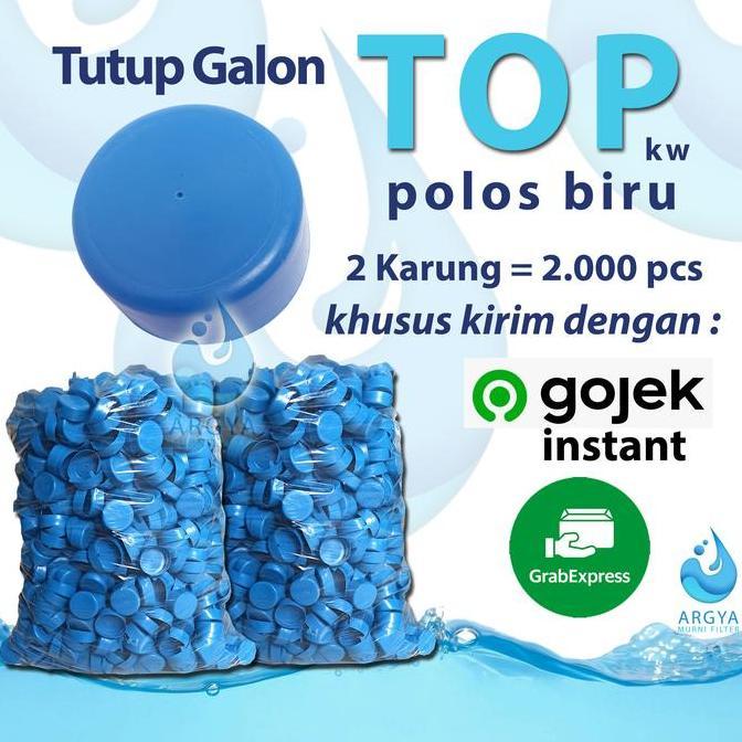 Tutup Galon TOP kw Polos 2000pcs khusus Instant & Express