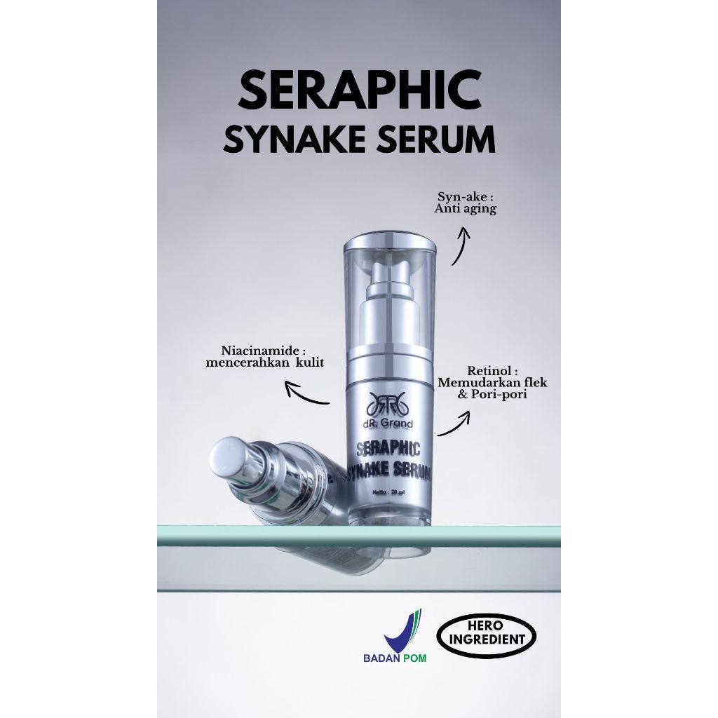 [ Bpom ] Seraphic Synake By Dr. Grand Serum Bisa Ular Syn-Ake Peptide Mencerahkan Kulit Wajah Kencan