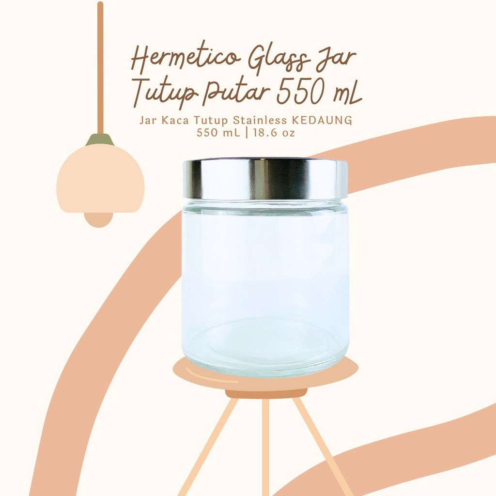 Hermetico Jar Tutup Stainless Putar 550 Ml | Toples Kaca | Jar Kaca