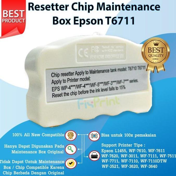 Resetter Chip Maintenance Box Epson T6710 T6711 Printer L1455 WF-7711