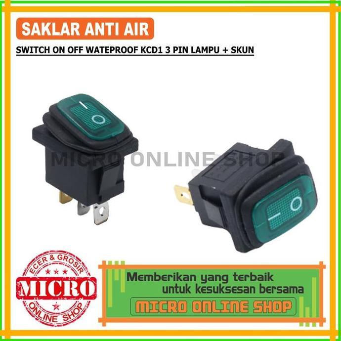 Saklar On-Off 3 Kaki Anti Air Hijau + Skun Switch On-Off