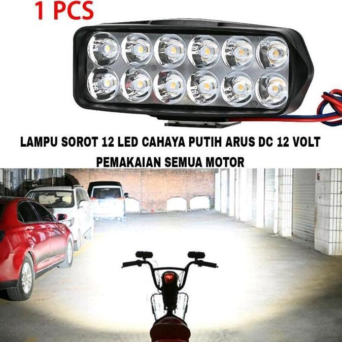 LAMPU SOROT MOTOR 12 LED CAHAYA PUTIH 12 VOLT ARUS DC / LAMPU TEMBAK MOTOR 12 MATA LED / LAMPU LED M