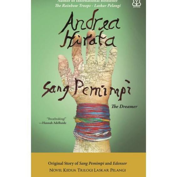 Buku Sang Pemimpi (Original Story) - Novel Kedua Trilogi Laskar Pelangi Andrea Hirata