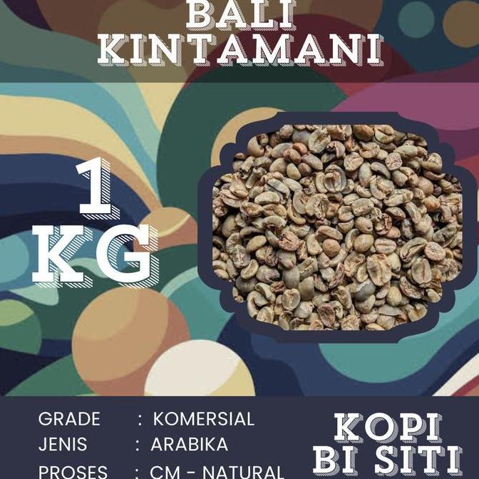 GreenBean Arabika Bali Kintamani SORTIRAN CM-NATURAL