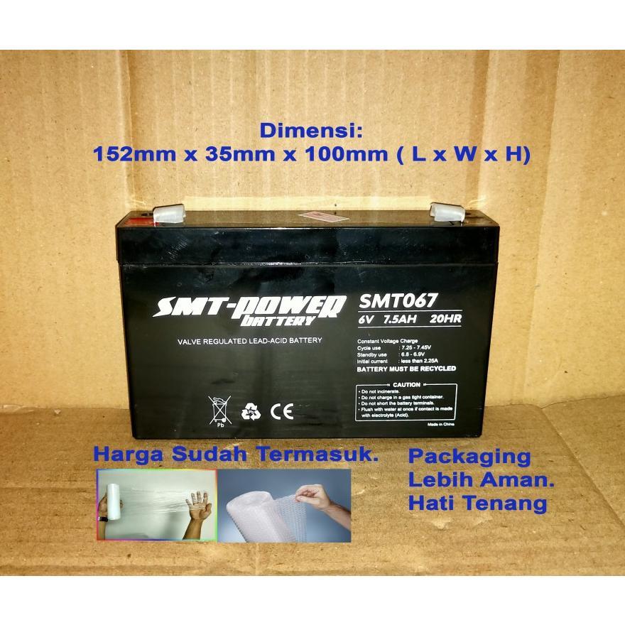 Baterai SMT-Power SMT067 6v 7.5ah 20Hr Competible 6v 7ah 20Hr. Packing Aman Kirim Seluruh Indonesia