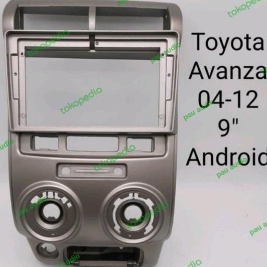 Frame Head Unit Android 9Inch Avanza 2004-2012