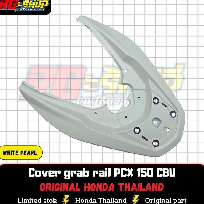Cover Grab Rail Behel Belakang Pcx Cbu Led 2014 2015 2016 2017 Original Honda Thailand