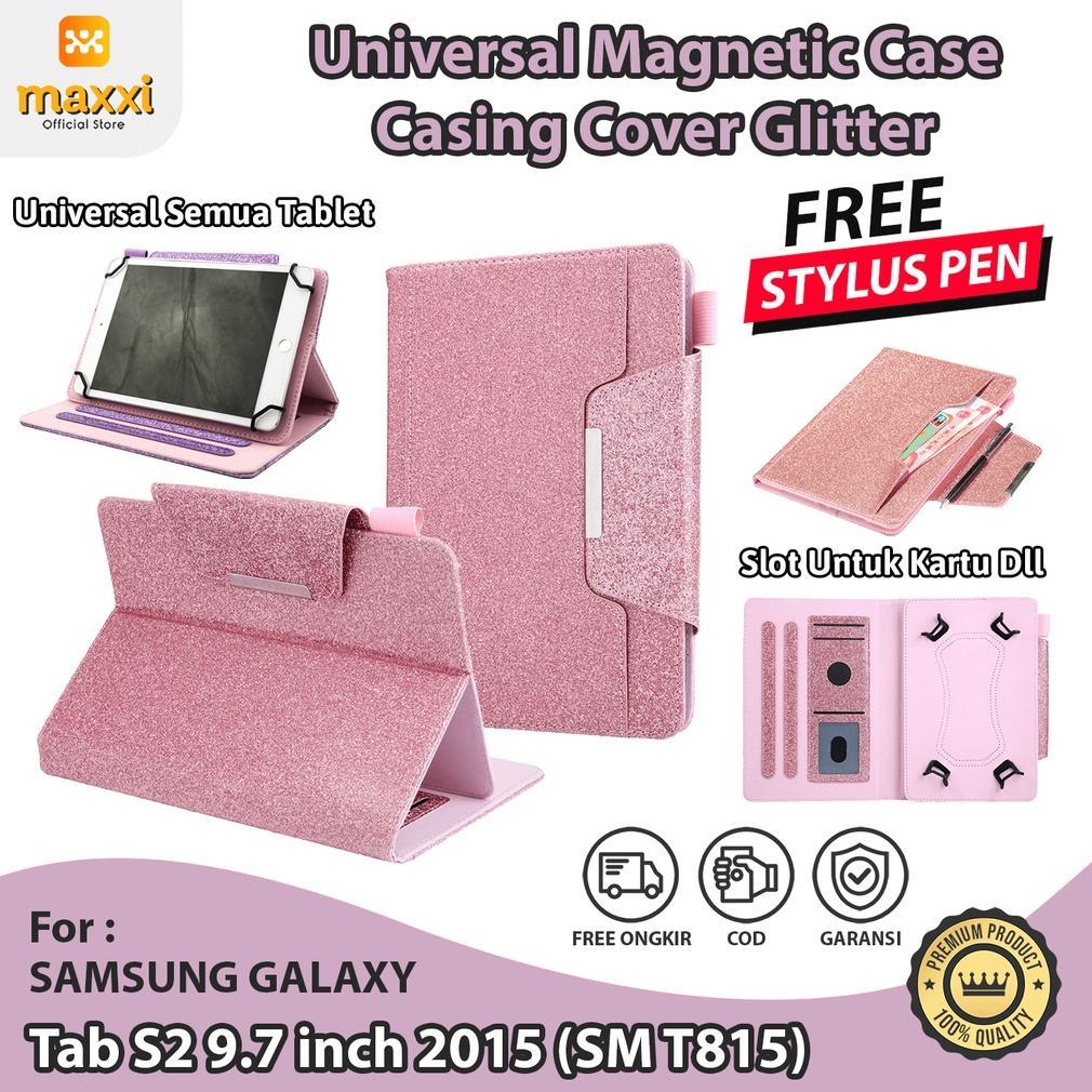 Samsung Tab S2 9.7 inch 2015 T815 Tablet Casing Case Gliter Magnet aksesoris