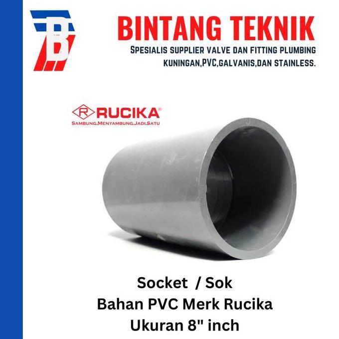 Socket / Sok PVC Rucika 8" inch AW (Tebal)