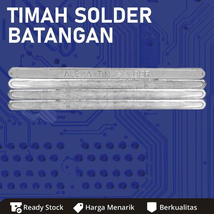 Timah Batangan Patri Solder 500 Gram Original Best Seller