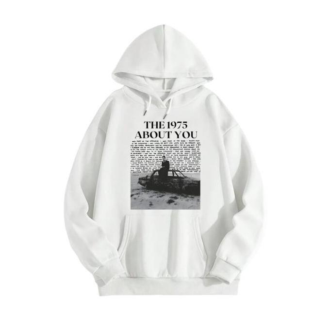 Hoodie Terbaru Unisex | The 1975 About You | Bahan Milk Cotton TM