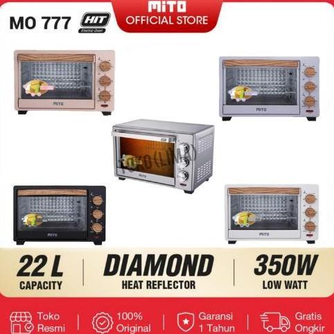 Oven Listrik Mito Hit Mo 777 Kapasitas 22 Liter Oven Mito 777 Hit Pasti Promo