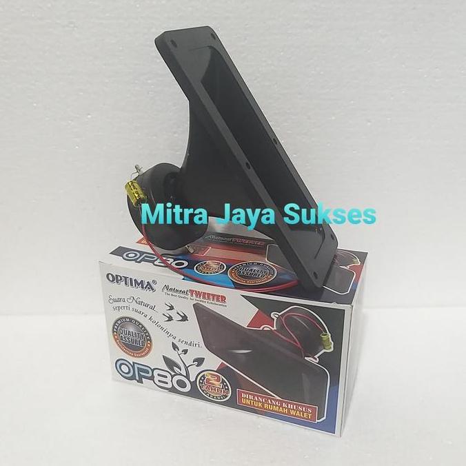 Tweeter Optima OP 80 Tweeter Panggil Walet