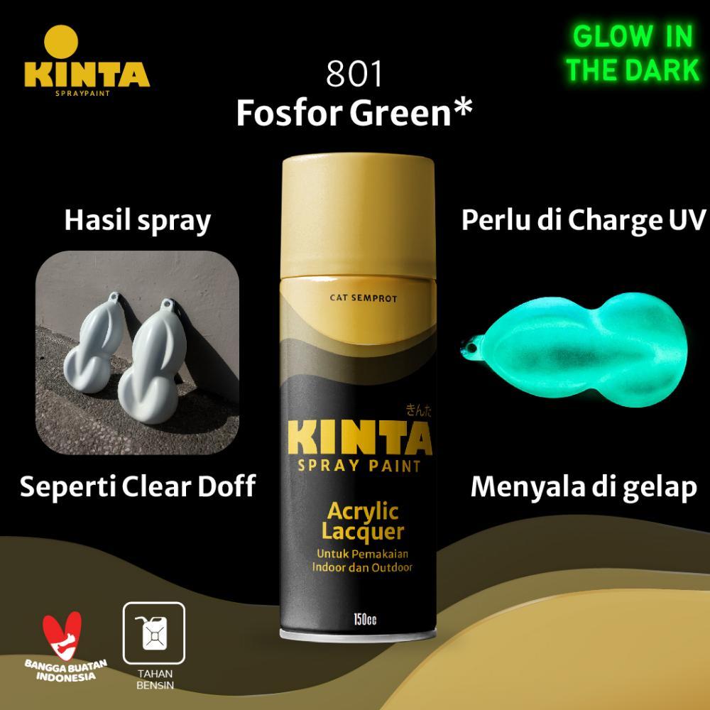 NEW (FOSFOR) 801 FOSFOR GREEN* - KINTA Cat GLOW IN THE DARK semprot / Pilox / Spray paint 150cc [ter