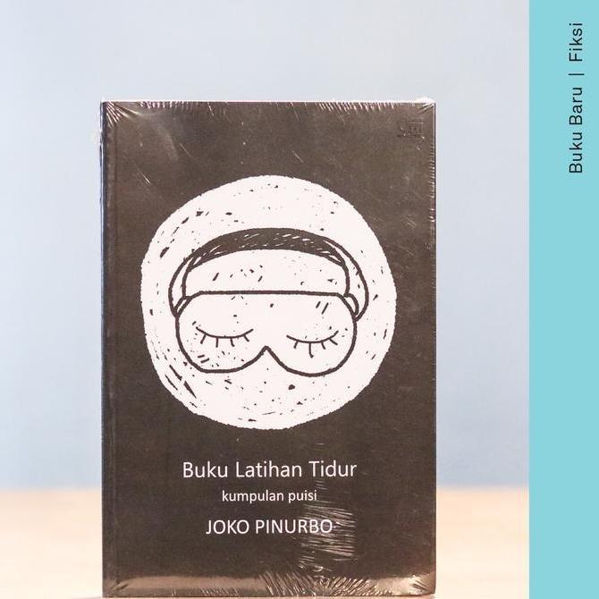 Buku Buku Latihan Tidur - Joko Pinurbo