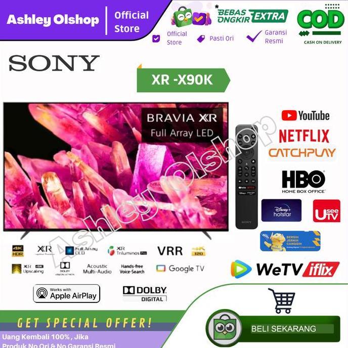 TERLARIS TV SONY XR-85X90K 4K ANDROID GOOGLE TV SONY 85 INCH 85X90K SONY 85X90