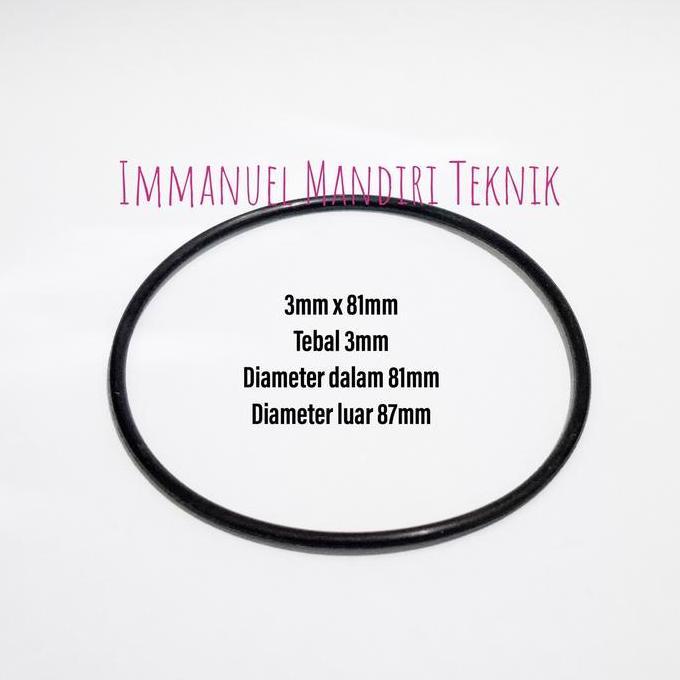 O-RING 3 X 81 MM / SEAL KARET 3MM X 81MM / O RING NBR BEST SELLER