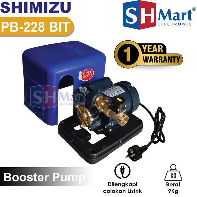 Pompa Air Shimizu PB228BIT Pompa Air Dorong Booster Garansi Resmi (MEDAN)