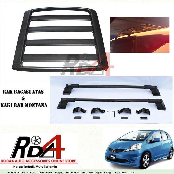 Paket Rak Mobil Bagasi Atas dan Kaki Rak Jepit Body   All New Jazz