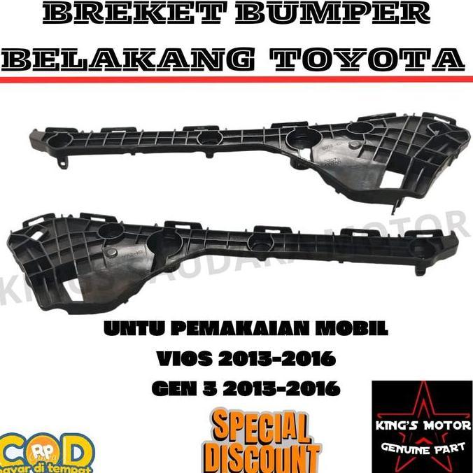 BREKET BEMPER BUMPER BELAKANG TOYOTA VIOS GEN 3 2013-2016 RESTOCK