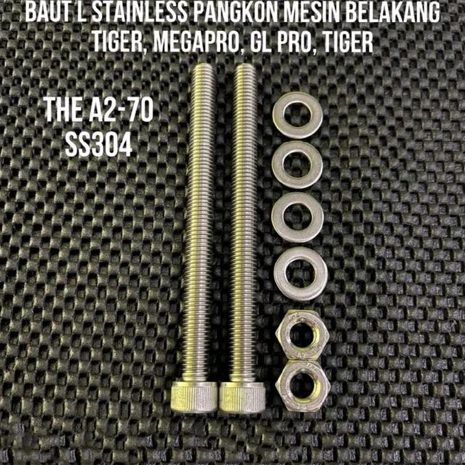 BAUT L STAINLESS MESIN BELAKANG TIGER MEGAPRO GL PRO TIGER A2-70 SS304 ANTI KARAT KUAT PRESISI PAKET