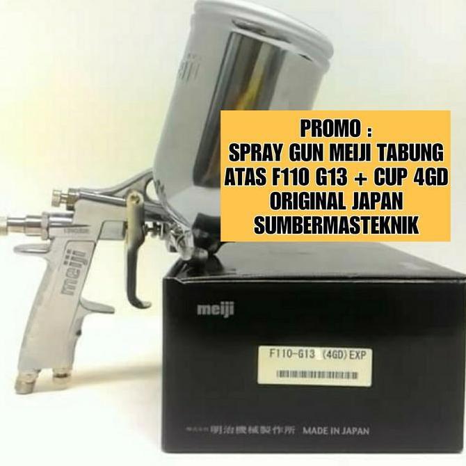 Promo Spray Gun Meiji F110 Tabung Atas Meiji F 110 G13 4Gd Original Jepang Terbaru 