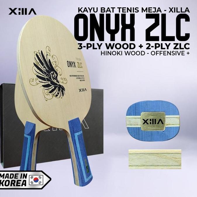 BEBAS ONGKIR - Kayu Bat Tenis Meja Pingpong Xilla Onyx ZLC Carbon Hinoki Offensive+