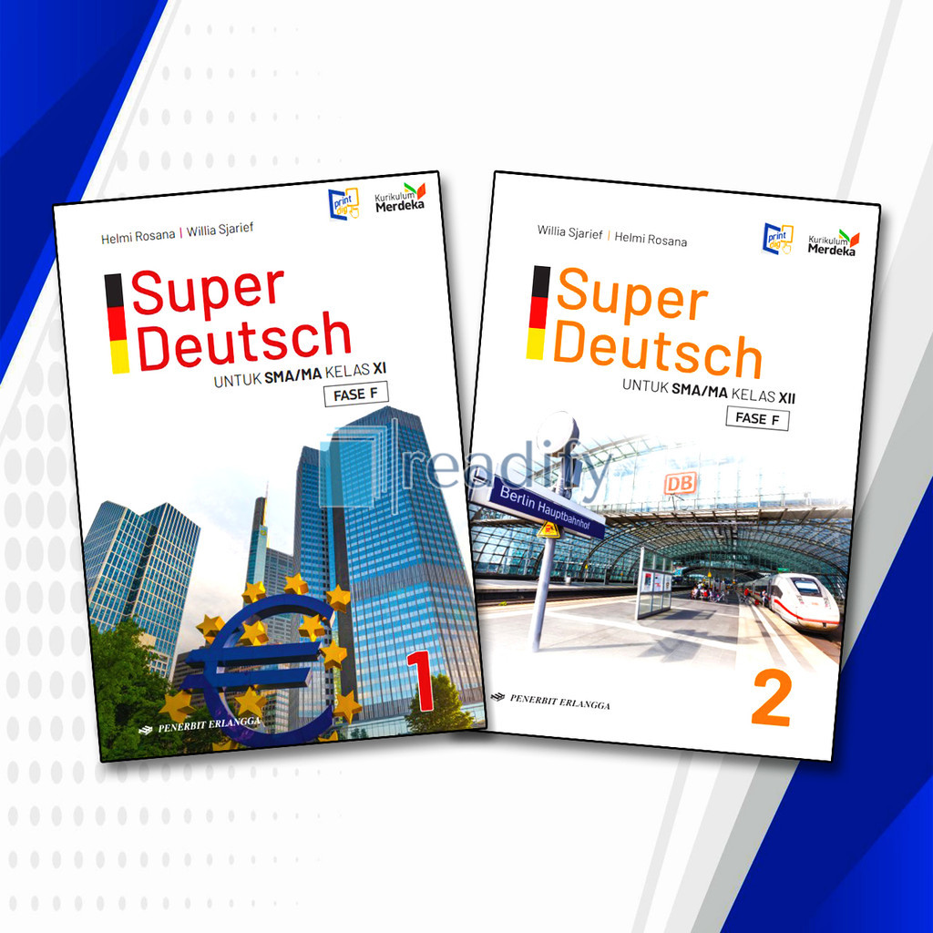 Super Deutsch: Bahasa Jerman Kelas 11 12 Sma/Ma Erlangga Kurikulum Merdeka Revisi Terbaru