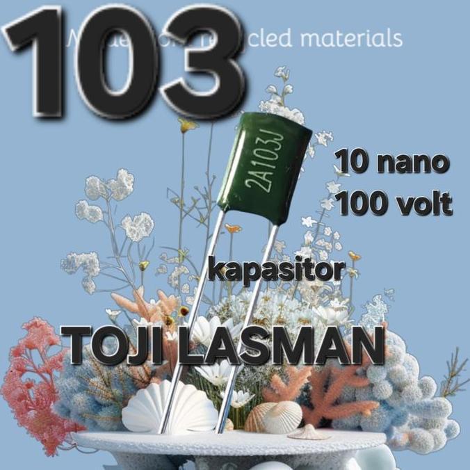 ( 103 ) NEW  10 NF 10 NANO 2A103J 2A 103J 100V CAPASITOR KAPASITOR POLYESTER HIJAU WARNA 10.000PF  F