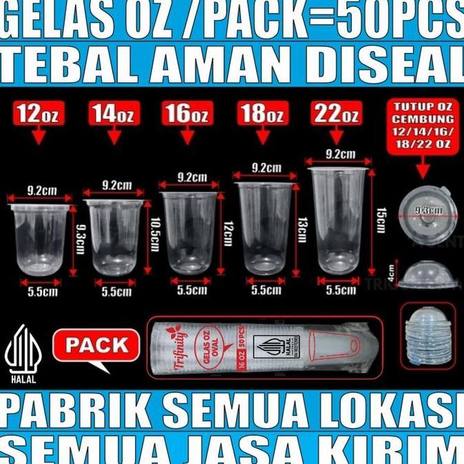 Gelas Oz HALAL Oval Tebal 8gr 12oz 14oz 16oz 18oz 22oz Datar Rata /Pack Cup Trifinity JSP