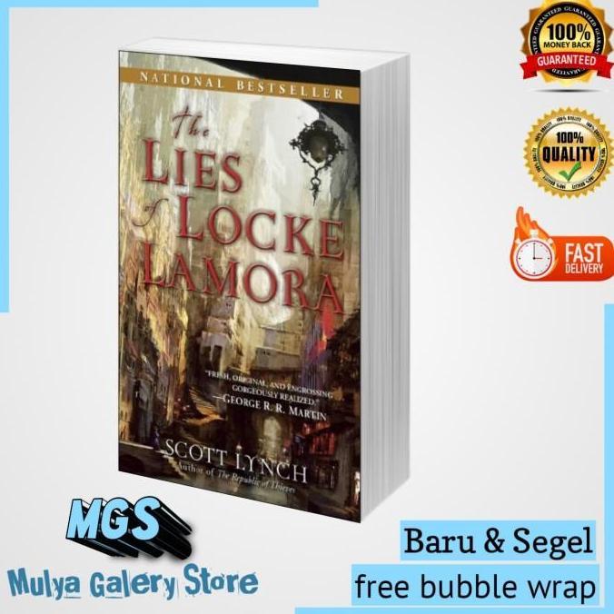 The Lies Of Locke Lamora by Scott Lynch