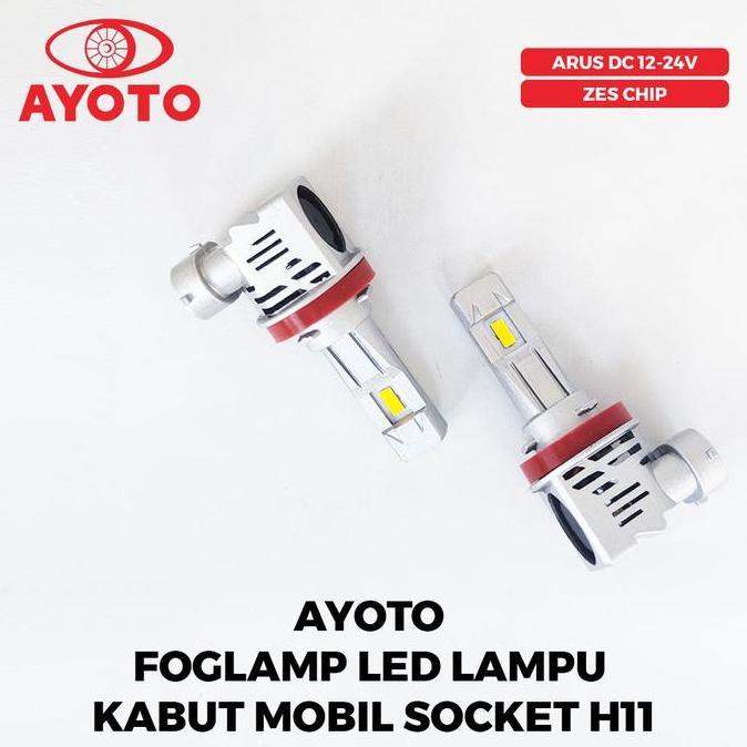 [AYOTO] LAMPU KABUT (FOGLAMP) A1H11 / A3H11 LED MOBIL (UNIVERSAL UNTUK MOBIL SOCKET H11)
