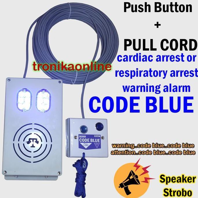 CODE BLUE EMERGENCY PULL CORD ALARM cardiac respiratory arrest VOICE