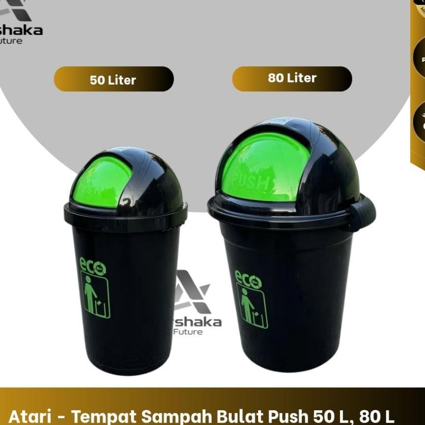Atari - Tempat Sampah Bulat Push 50L & 80 L, Tempat Sampah Indoor & Outdoor