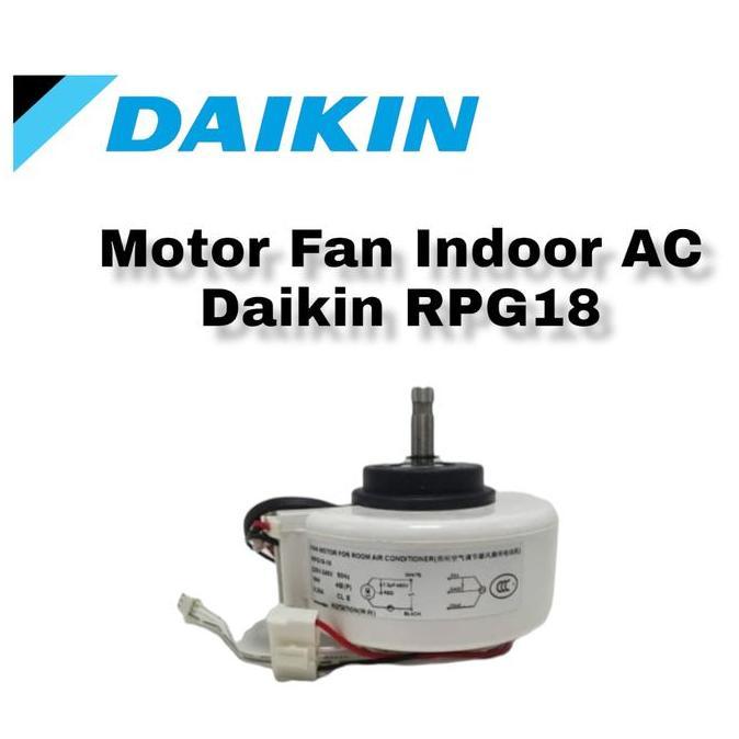 MOTOR FAN DINAMO FAN INDOOR AC DAIKIN CINA MALAYSIA THAILAND RPG18 HS27