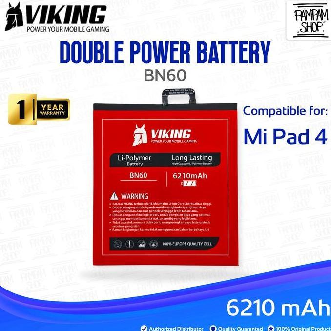 Waiyulimanshop - VIKING Baterai Double Power Compatible for Xiao BN60 Mi Pad 4 MiPad4 Batre Batrai B