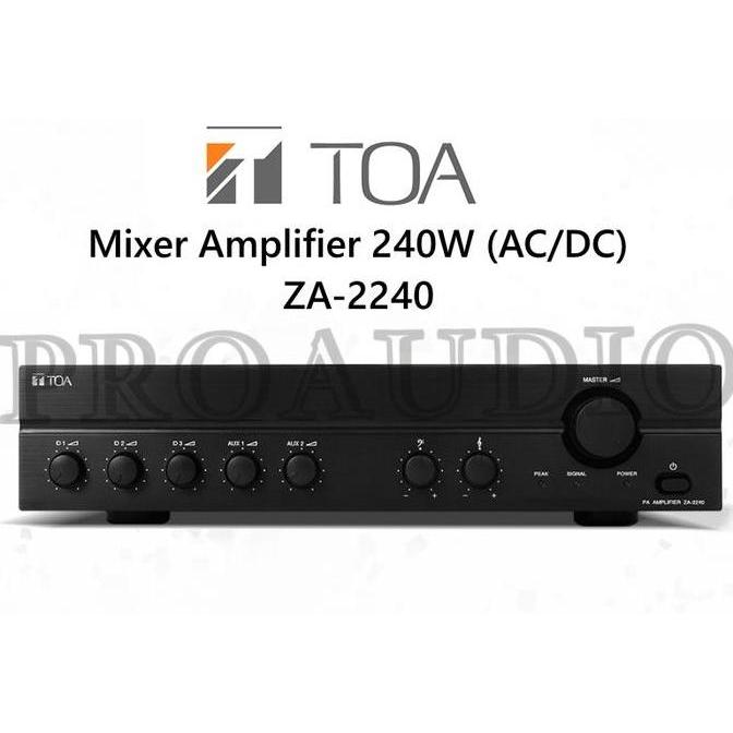 TERMURAH - MIXER AMPLIFIER TOA POWER ZA-2240 ZA2240 ZA 2240 POWER AMPLI ORIGINAL