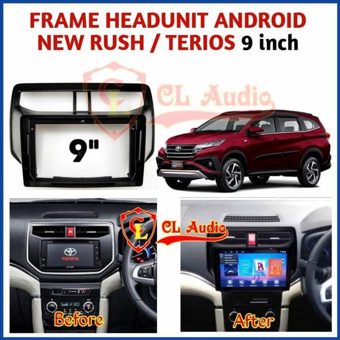 FRAME HEAD UNIT/ PANEL HEAD UNIT ANDROID 9INCH RUSH TERIOS 2018 UP //